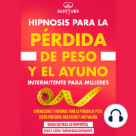 Hipnosis para la Pérdida de Peso y el Ayuno Intermitente para Mujeres