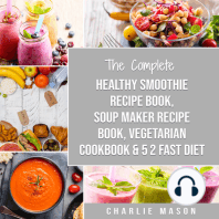 Soup Maker Recipe Book, Vegetarian Cookbook, Smoothie Recipe Book, 5 2 Diet Recipe Book