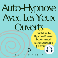 Auto-Hypnose Avec Les Yeux Ouverts