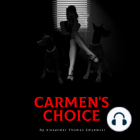 Carmen's Choice