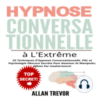 HYPNOSE CONVERSATIONNELLE À L'EXTRÊME