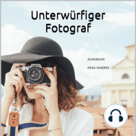 Unterwürfiger Fotograf. Herrschaft und erotische Unterwerfung