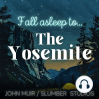 The Yosemite | A Nature Story for Sleep