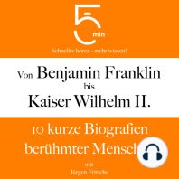 Von Benjamin Franklin bis Kaiser Wilhelm II.