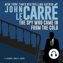 The Spy Who Came in from the Cold