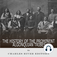 The History of the Prominent Algonquian Tribes