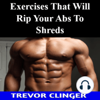 Exercises That Will Rip Your Abs To Shreds