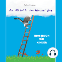 Als Michel in den Himmel ging