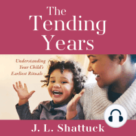 The Tending Years