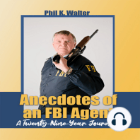 Anecdotes of an FBI Agent