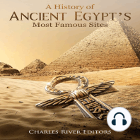 A History of Ancient Egypt’s Most Famous Sites