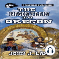 The Wagon Train to Oregon