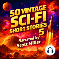50 Vintage Sci-Fi Short Stories 5 - More than 24 hours of Vintage Science Fiction