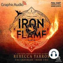 Iron Flame (2 of 2) [Dramatized Adaptation]: The Empyrean 2