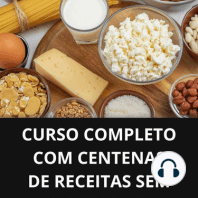 Curso completo com centenas de receitas sem gluten e sem lactose