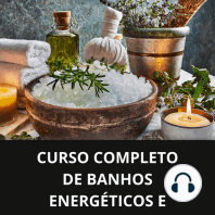 Curso completo de banhos energéticos e limpeza espiritual