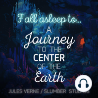A Journey to the Center of the Earth | Sleepy Story