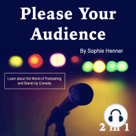 Please Your Audience