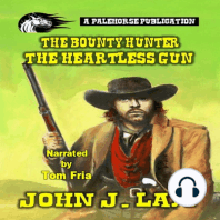The Bounty Hunter - The Heartless Gun