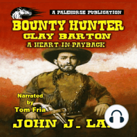 Bounty Hunter Clay Barton - A Heart in Payback