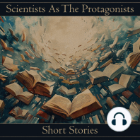 Scientists As The Protagonists – Short Stories