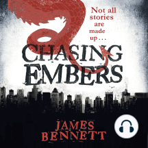 Chasing Embers