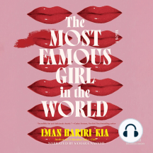 The Most Famous Girl in the World