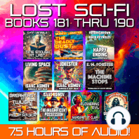 Lost Sci-Fi Books 181 thru 190 - Nine Lost Vintage Sci-Fi Short Stories from the 1930s, 40s, 50s and 60s and one from 1909