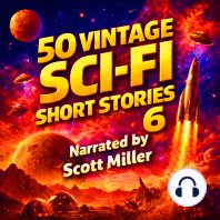 50 Vintage Sci-Fi Short Stories 6 - More than 23 hours of Vintage Science Fiction