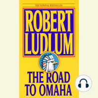 The Road to Omaha