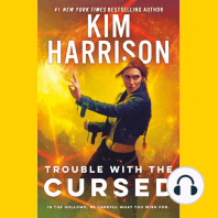Trouble with the Cursed
