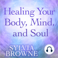 Healing Your Body, Mind, and Soul