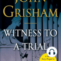 Witness to a Trial