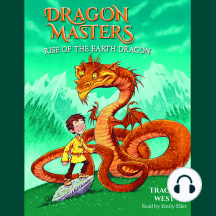 Rise of the Earth Dragon: A Branches Book (Dragon Masters #1)