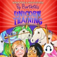 Pip Bartlett's Guide to Unicorn Training (Pip Bartlett #2)