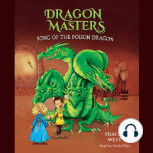 Song of the Poison Dragon: A Branches Book (Dragon Masters #5)