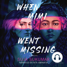 When Mimi Went Missing by Suja Sukumar (Audiobook) - Read free for ...