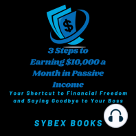 3 Steps to Earning $10,000 a Month in Passive Income