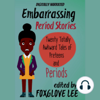 Embarrassing Period Stories