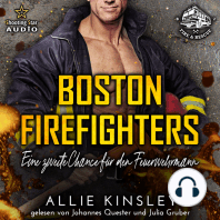 Eine zweite Chance für den Feuerwehrmann - Boston Firefighters, Band 2 (ungekürzt)