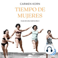 Tiempo de mujeres (Saga Hijas de una nueva era 2)