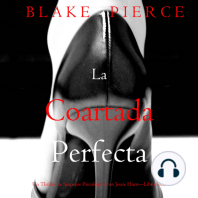La coartada perfecta (Un Thriller de Suspense Psicológico con Jessie Hunt—Libro Ocho)