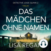 Das Mädchen ohne Namen - Detective Josie Quinn, Teil 2 (Ungekürzt)