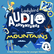 Ladybird Audio Adventures: Mountains