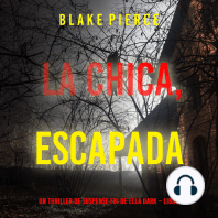La chica escapada (Un thriller de suspense FBI de Ella Dark – Libro 10)