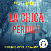 La chica perdida (Un thriller de suspense FBI de Ella Dark – Libro 13)
