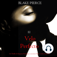 El velo perfecto (Un Thriller de Suspense Psicológico con Jessie Hunt—Libro Diecisiete)