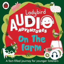 Ladybird Audio Adventures: On the Farm