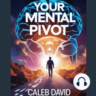 Your Mental Pivot