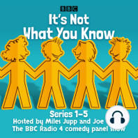 It’s Not What You Know